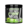 Do Not F**cking Miss